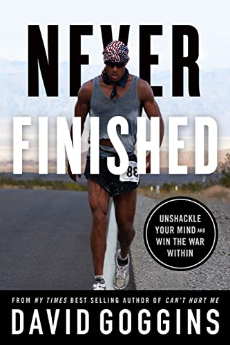 Book name:Never Finished: Unshackle Your Mind and Win the War Within